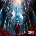 DJ Perroz - Trip (Extended Mix)