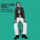 Chrissy Zebby Tembo & Ngozi Family - I'm Not Made of Iron
