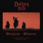 Dolmen Gate - Stygian Shores (Live at UTH Athens)