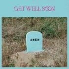 Get Well Soon - Amen