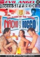 Nacho vs Rocco