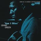 Grant Green - - Am I Blue (RVG Edition)  