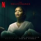 Lucas Vidal - The Deliverance (Soundtrack from the Netflix Film)