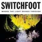 Switchfoot-Where The Light Shines Through-DELUXE EDITION-24BIT-96KHZ-WEB-FLAC-2016-FLACCiD