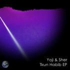 Yoji  Sher - Tkun Habib EP