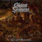 Grave Sermon - Liturgical Perversions