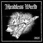 Headless World - Headless World
