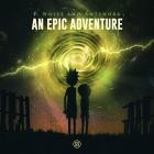 F  Noize And Antenora - An Epic Adventure