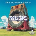 Dex Wilson & Joey D -ta Dex Wilson & Joey D  - Music