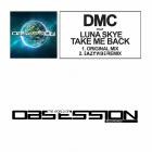 DMC feat Luna Skye  Eazyvibe - Take Me Back