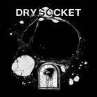 Dry Socket - Last Chance