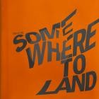 Punchline - - Somewhere To Land  