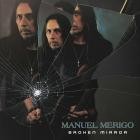 Manuel Merigo - Broken Mirror