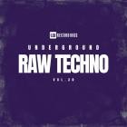 VA - Underground Raw Techno, Vol  30