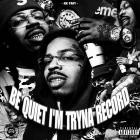 Rx Papi - Be Quiet Im Tryna Record