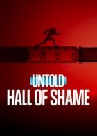Untold.Hall.of.Shame.2023.GERMAN.DL.DOKU.1080p.WEB.h264-HAXE