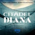 Mokadelic - Citadel: Diana (Prime Video Original Series Soundtra