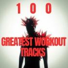 100 Greatest Workout Tracks