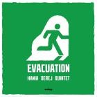 Hania Derej Quintet - Evacuation