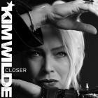 Kim Wilde - Closer (Deluxe Edition)