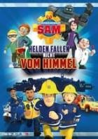 Feuerwehrmann Sam - Helden fallen nicht vom Himmel