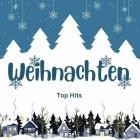 Weihnachten - Top Hits