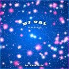DJ Val - In This Life