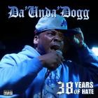 Da'Unda'Dogg - 38 Years of Hate