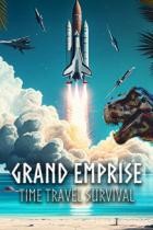 Grand Emprise: Time Travel Survival