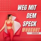 Weg mit dem Speck - Workout - Cardio