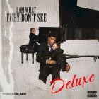 Yungeen Ace - I Am What They Dont See