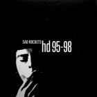 Sad Rockets - hd 95-98