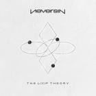 NeversiN - The Loop Theory