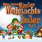 Meine liebsten Kinder Weihnachtslieder Vol.1