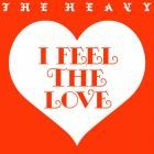 The Heavy - I Feel The Love