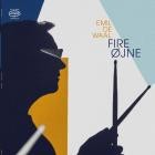 Emil de Waal - Fire Ojne