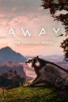 AWAY: The Survival Series