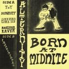 Born At Midnite - Alternity