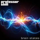 Professor Chill - Brain States  