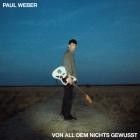 Paul Weber - Von all dem nichts gewusst