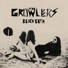 The Growlers - - Beach Goth Tape (Demastered 2025) (Mono)  