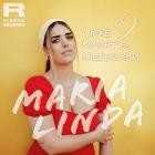 Maria Linda - Liebe macht es wieder gut