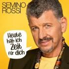 Semino Rossi - Heute hab ich Zeit fuer dich