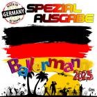 Made In Germany Spezialausgabe-Ballermann 2025