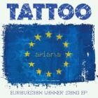 Ariana - Tattoo (Eurovision Winner Song EP)