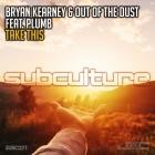 Bryan Kearney And Out Of The Dust Ft  Plumb-Take This- SUBC271 -16BIT-WEB-FLAC-2022-FMC Classics