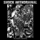 Shock Withdrawal - The Dismal Advance