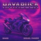 Miguel Panzer & Bambi - Hayabusa