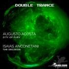 Isaias Anconetani x Augusto Acosta - Double Trance