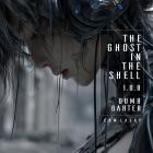 Cam Lasky - THE GHOST IN THE SHELL 1 0 8 DUMB BARTER